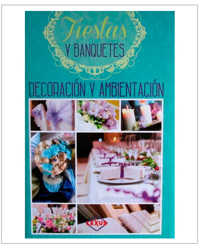 Decoración y ambientación de fiestas y banquetes Decoración y ambientación de fiestas y banquetes