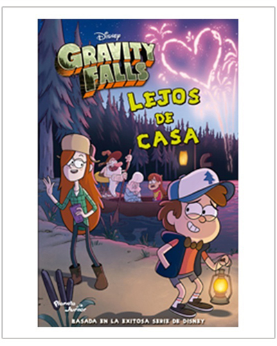 Gravity Falls. Lejos de Casa