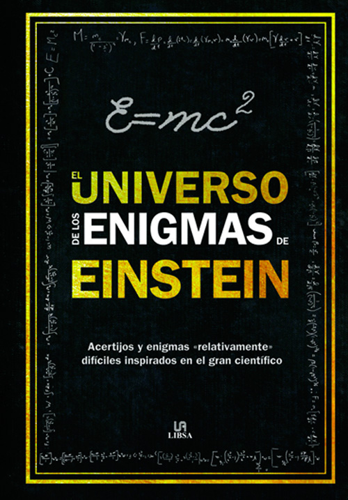 El Universo de los Enigmas de Einstein 