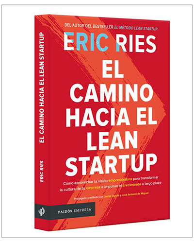 El Camino Hacia El Lean Startup El Camino Hacia El Lean Startup