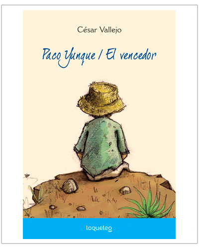 Paco yunque / el vencedor